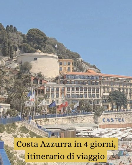 Costa Azzurra in 4 giorni, itinerario di viaggio