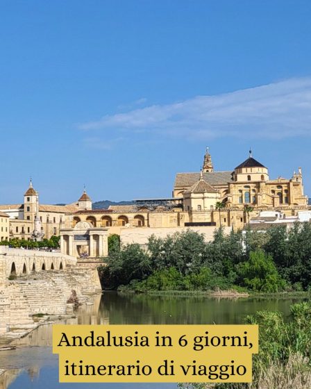 Andalusia in 6 giorni, itinerario di viaggio