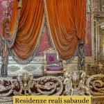 Residenze reali sabaude in Piemonte