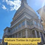 Visitare Torino in 3 giorni