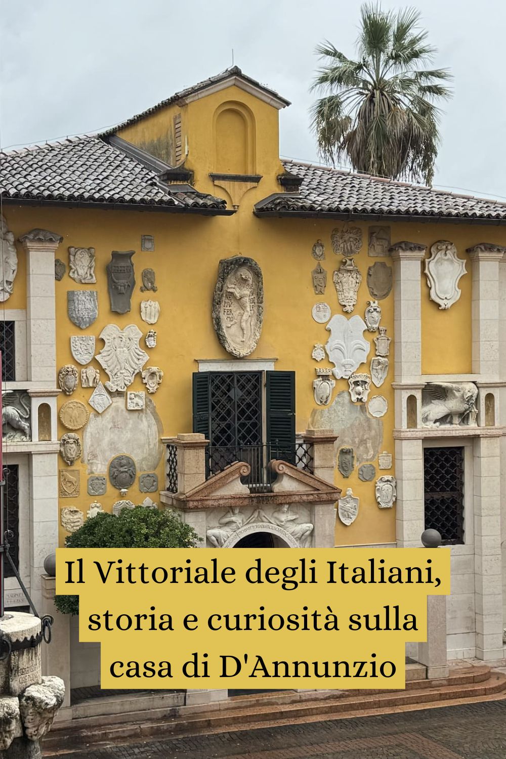 Il Vittoriale degli Italiani, storia e curiosità sulla casa di D'Annunzio