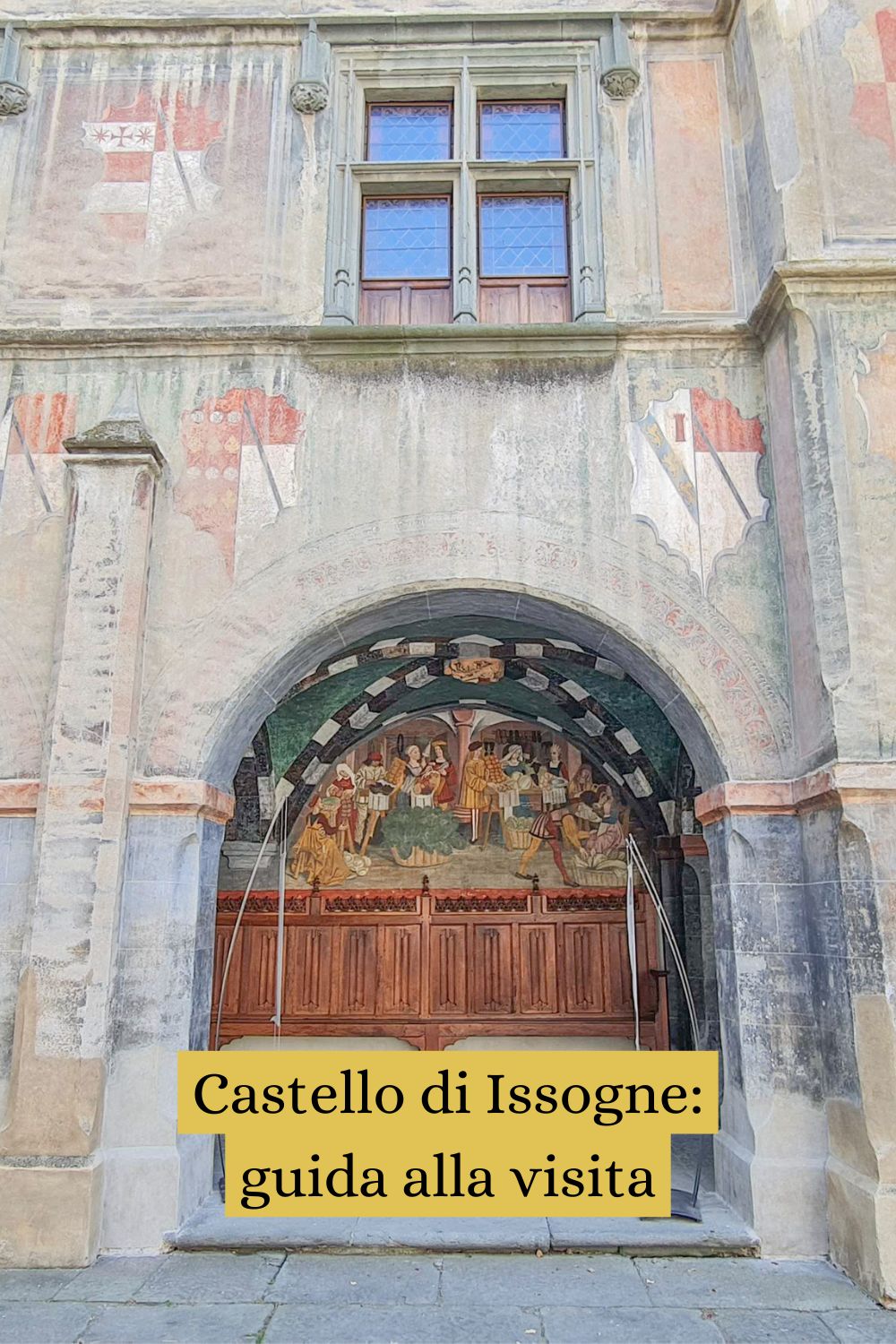 Castello di Issogne: guida alla visita