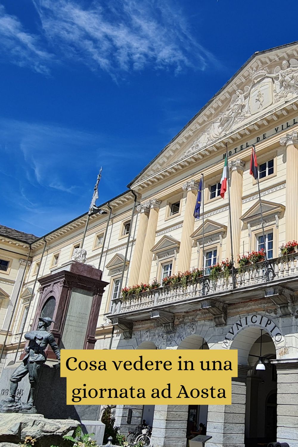 Cosa vedere in una giornata ad Aosta